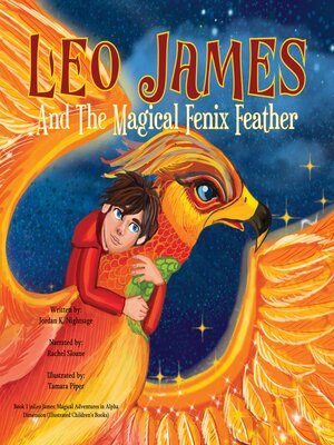 cover image of Leo James and the Magical Fenix Feather